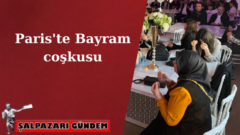 Paris'te Bayram coşkusu