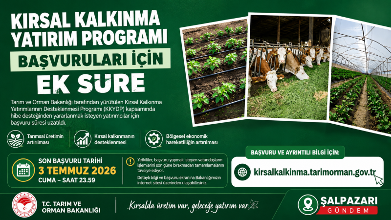 KIRSAL KALKINMA HİBELERİNDE BAŞVURU SÜRESİ UZATILDI