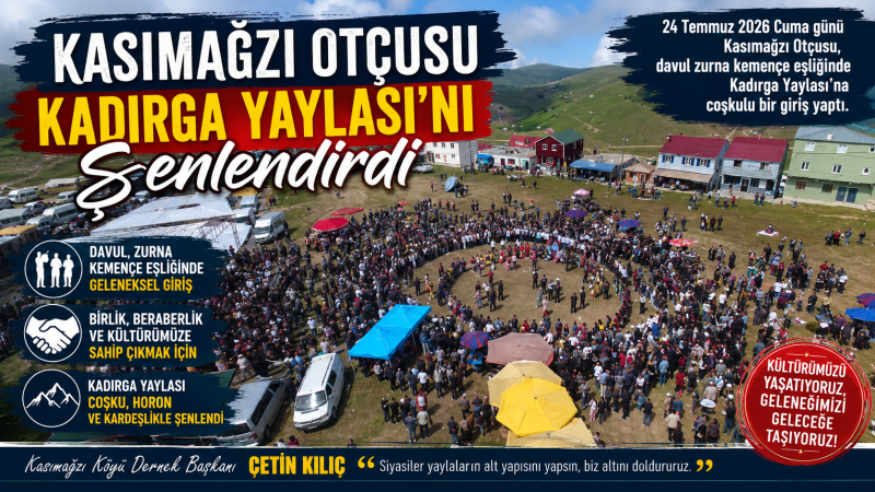 Kasımağzı Otçusu Kadırga Yaylası’nı Şenlendirdi